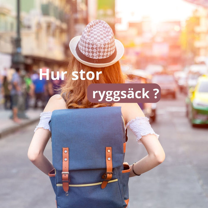 Hur stor ryggsäck