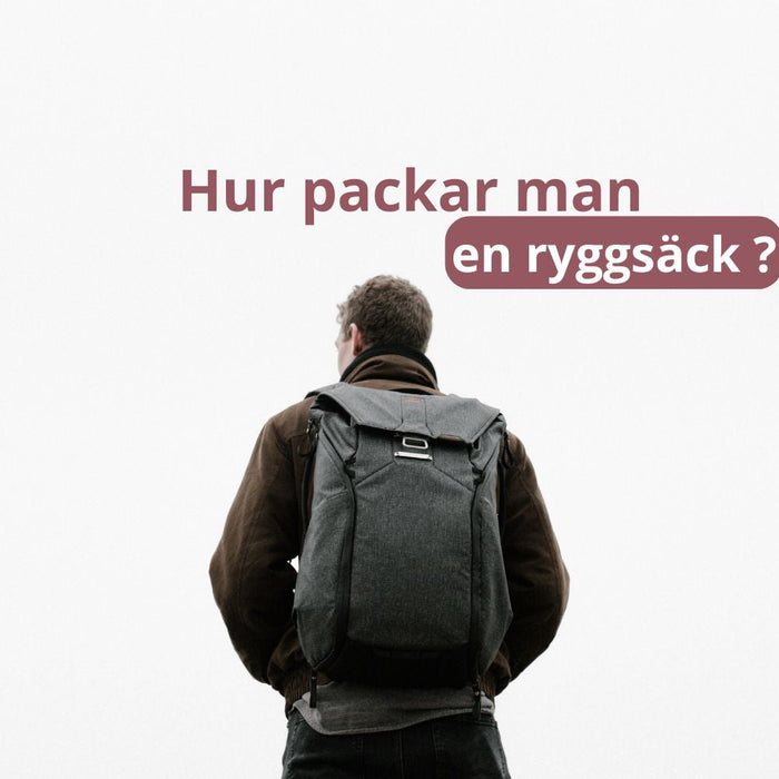 Hur packar man en ryggsäck