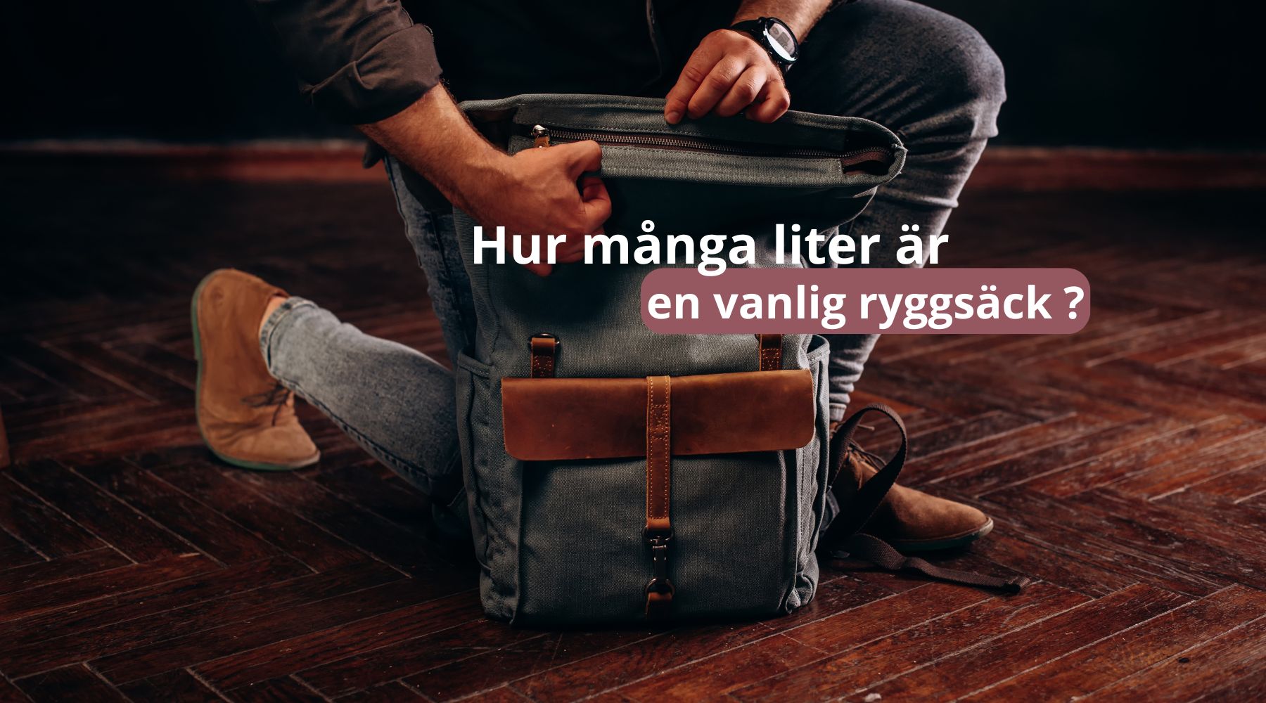 Hur många liter är en vanlig ryggsäck